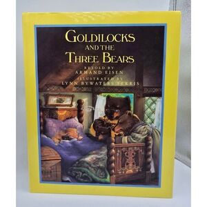 Vintage 80s Goldilocks and the Three Bears Hardcover Book Armand Eisen 1987
